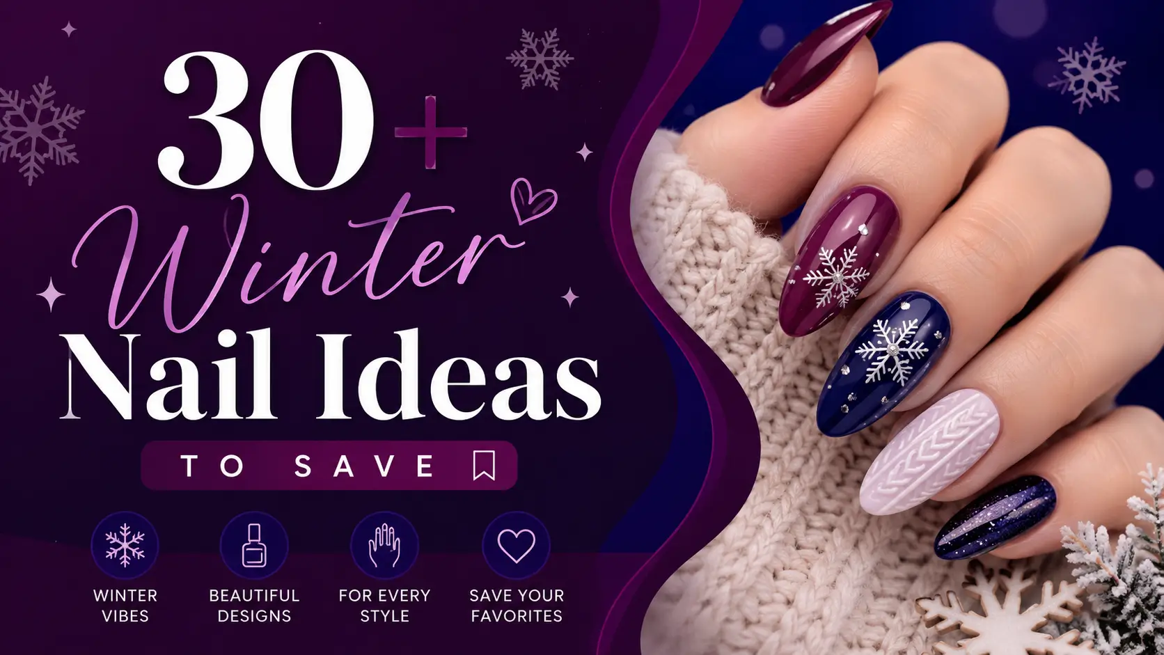 30+ Winter Nail Ideas to Save