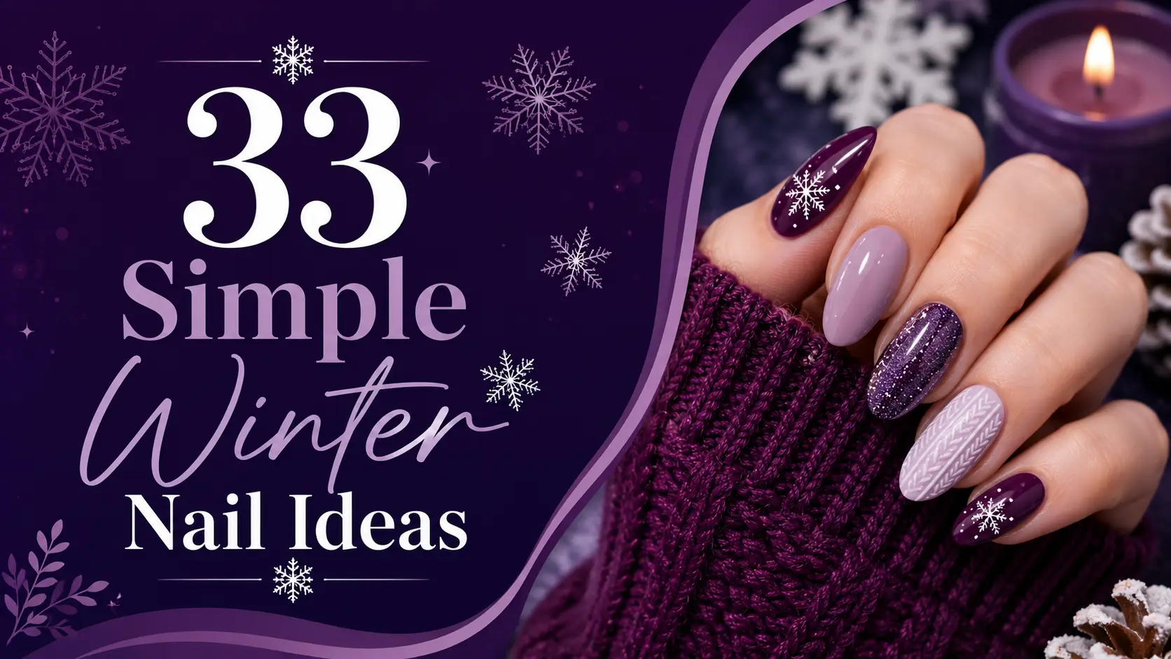 33 Simple Winter Nail Ideas