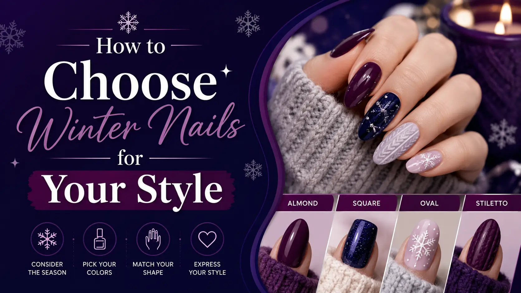 How to Choose Winter Nails for Your Style
